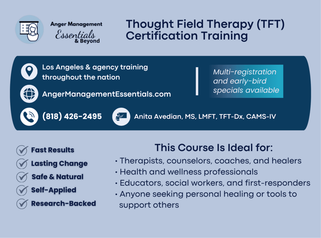 Flyer for Thought Field Therapy Certification Training by Anger Management Essentials, listing contact info, course benefits, eligibility, and details on registration and early-bird specials.