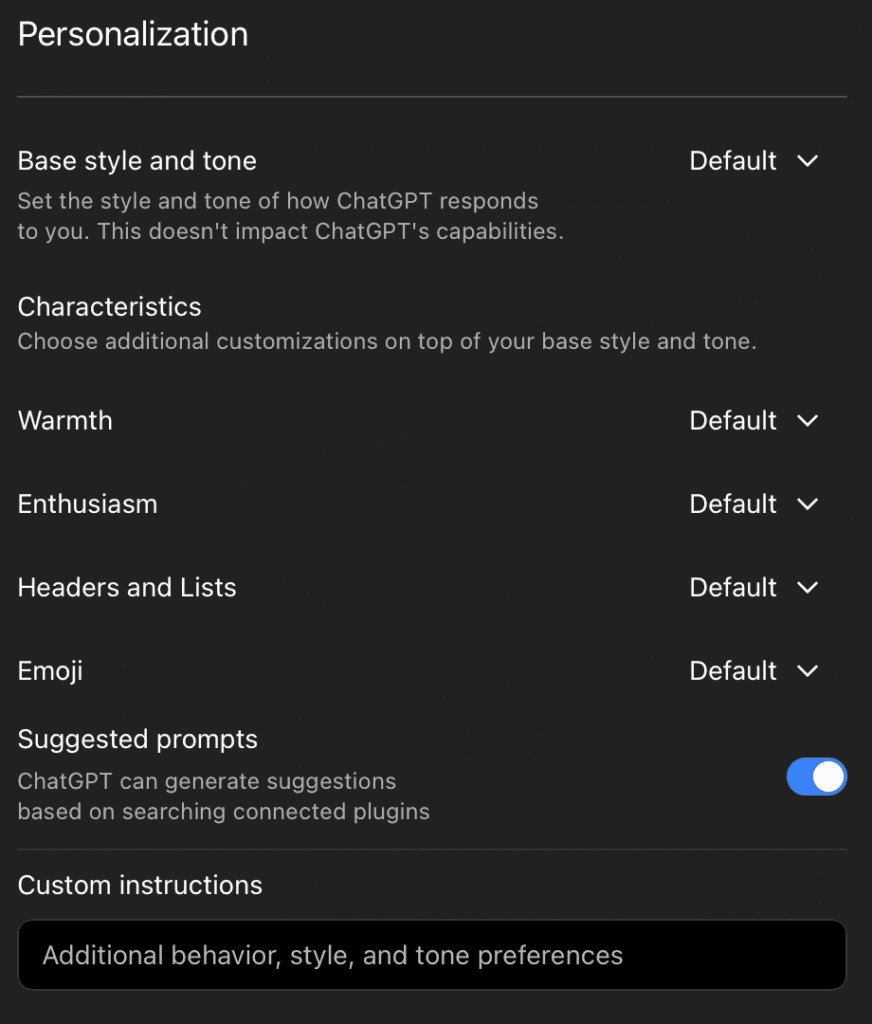 ChatGPT personalization settings menu showing dropdown options for base style, tone, and specific characteristics, along with a toggle for suggested prompts and a field for custom instructions.